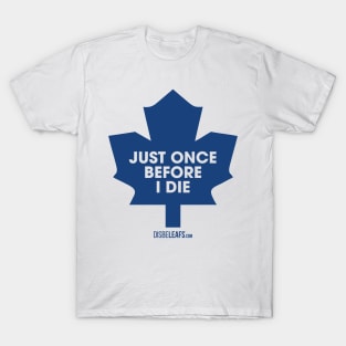 Maple Leafs "Just Once" 90's White T-Shirt
